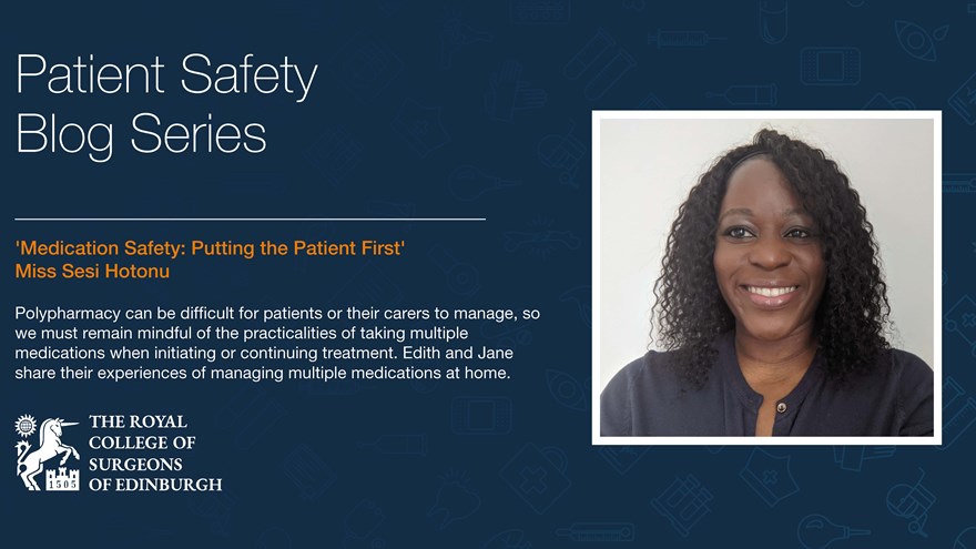 Medication Safety: Putting the Patient First