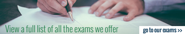 View a full list of all the exams we offer