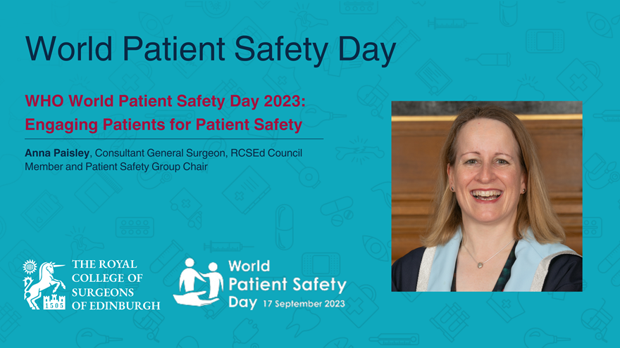 WHO World Patient Safety Day 2023: Engaging Patients for Patient Safety