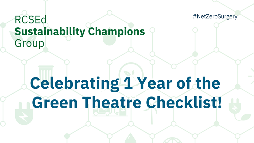 RCSEd Sustainable Champions: Celebrating 1 Year of the Green Theatre Checklist!