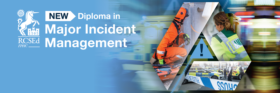 Diploma in Major Incident Management Launched!  | Apply Here