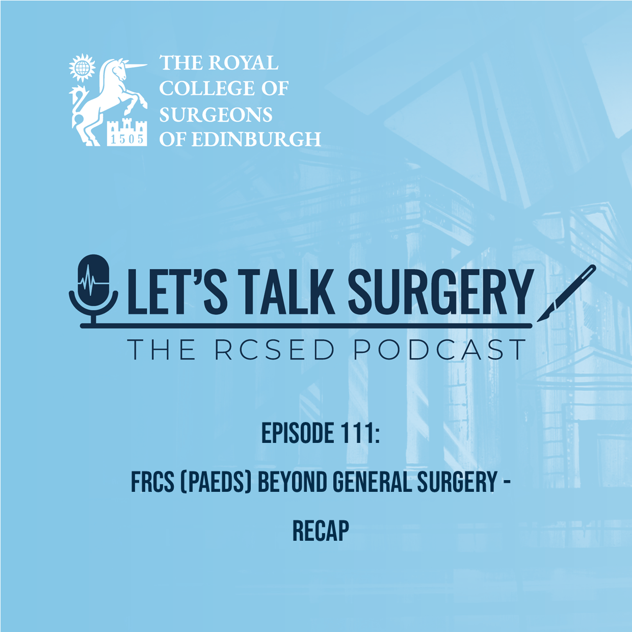 FRCS (Paeds) Beyond General Surgery - Recap