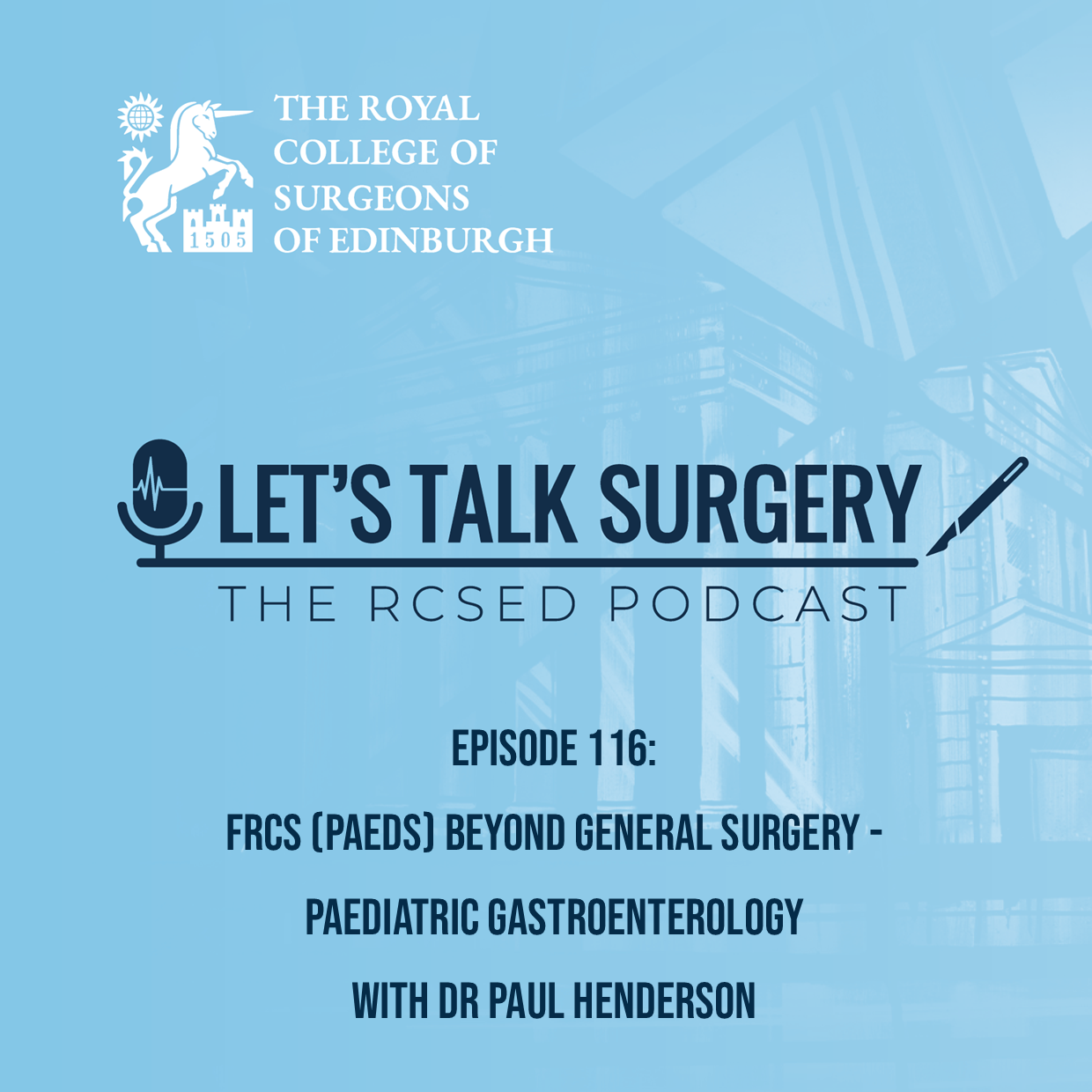 FRCS (Paeds) Beyond General Surgery - Paediatric Gastroenterology with Dr Paul Henderson