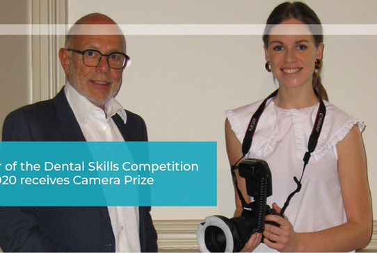 Winner of the Dental Skills Competition 2019/2020 receives Camera Prize  - Read more