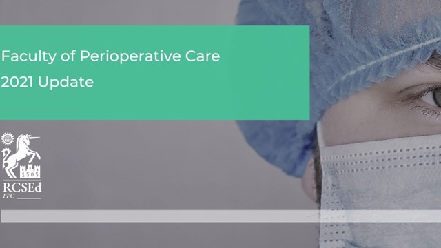 Read Faculty of Perioperative Care – 2021 Update in full