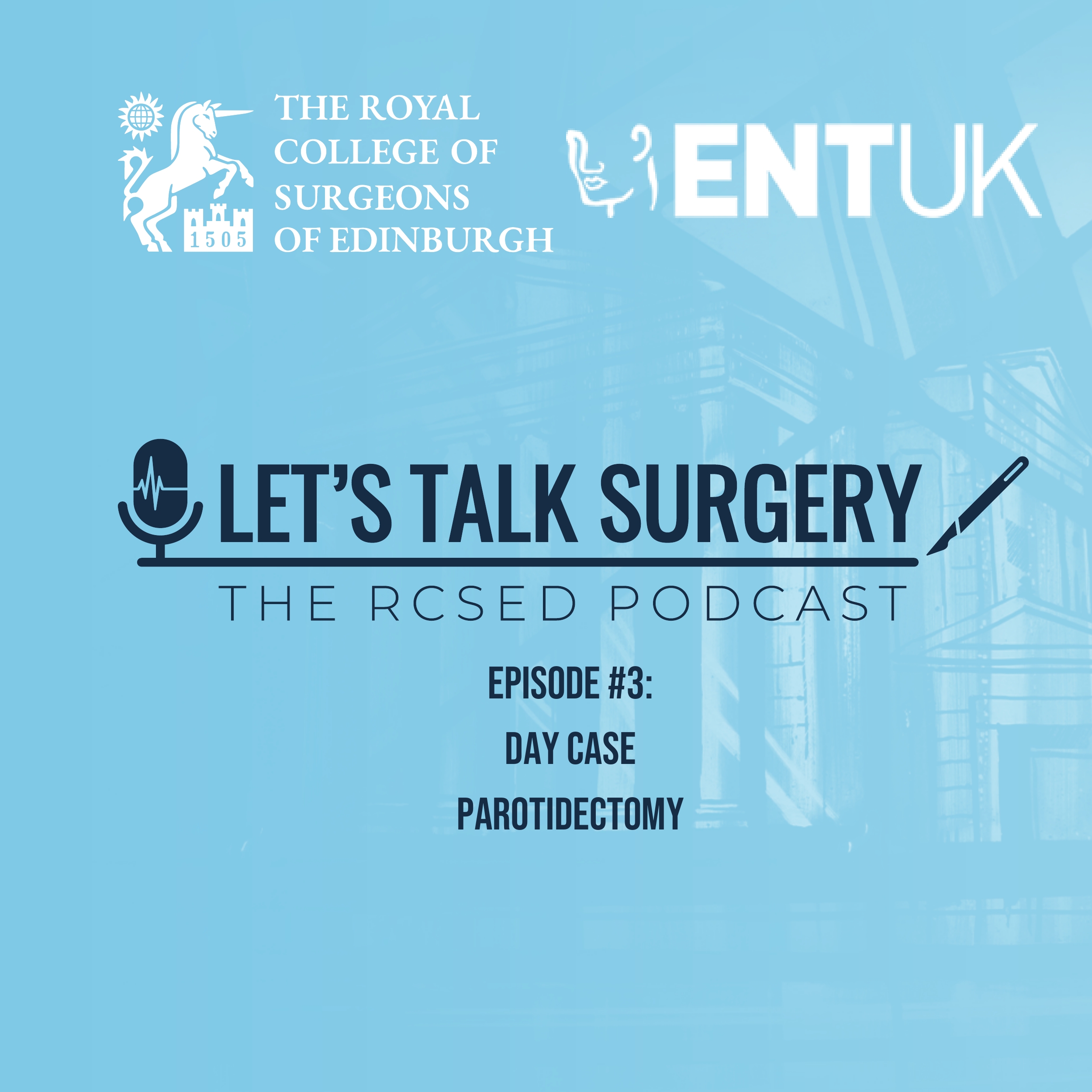 A Coffee Room Chat in ENT: Day Case Parotidectomy