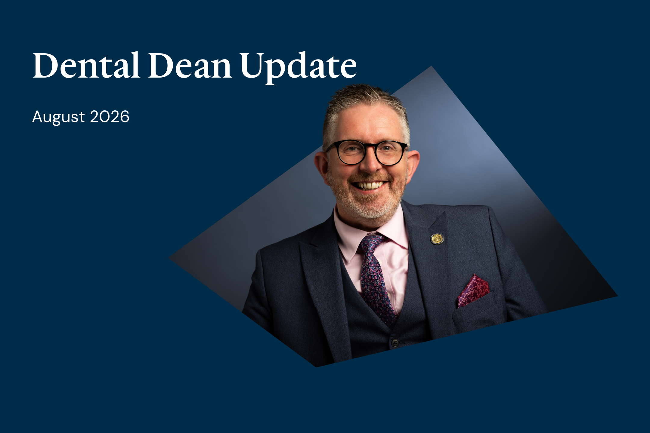 Dental Dean Update August 2026