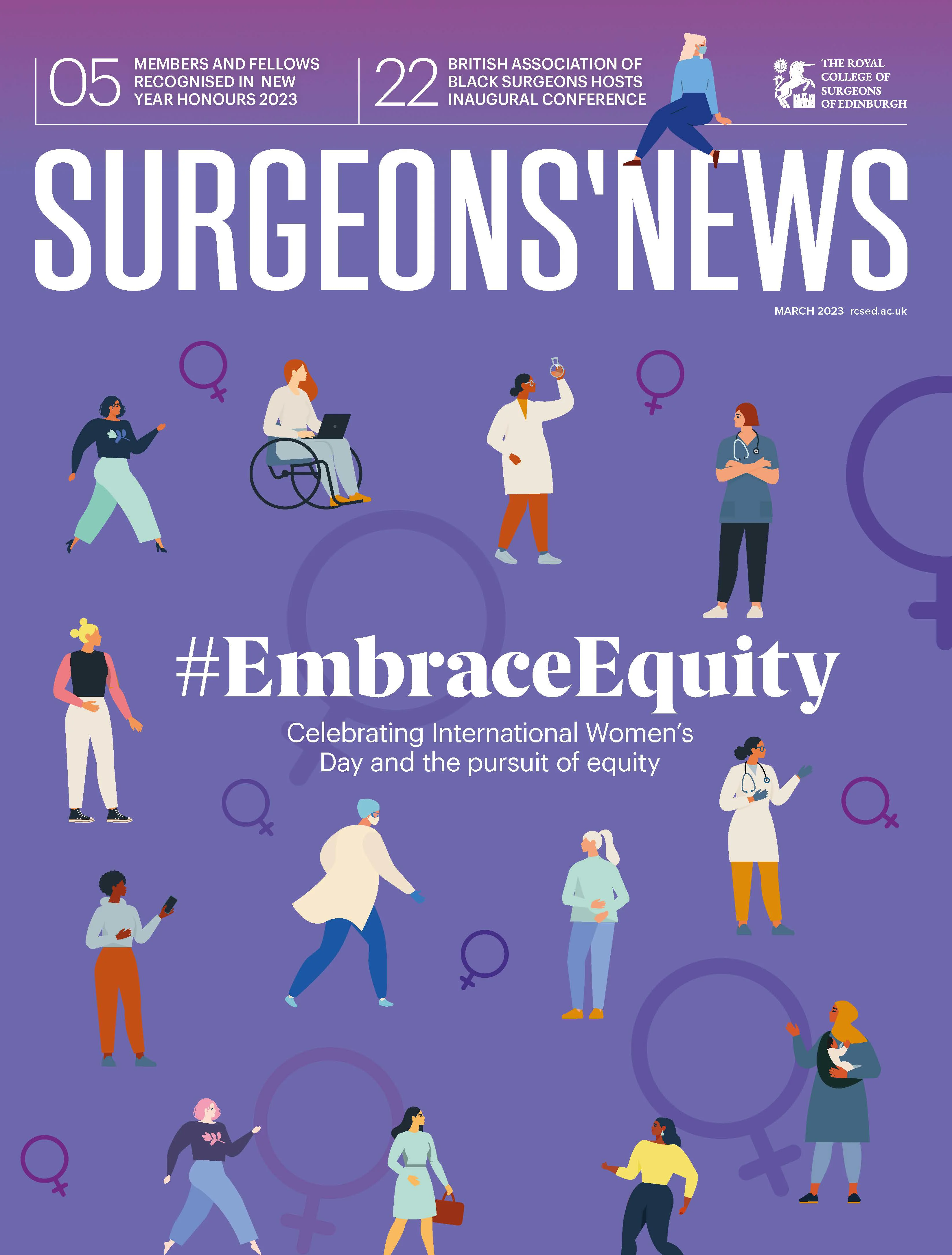 Surgeons' News - March 2023 - #EmbraceEquity