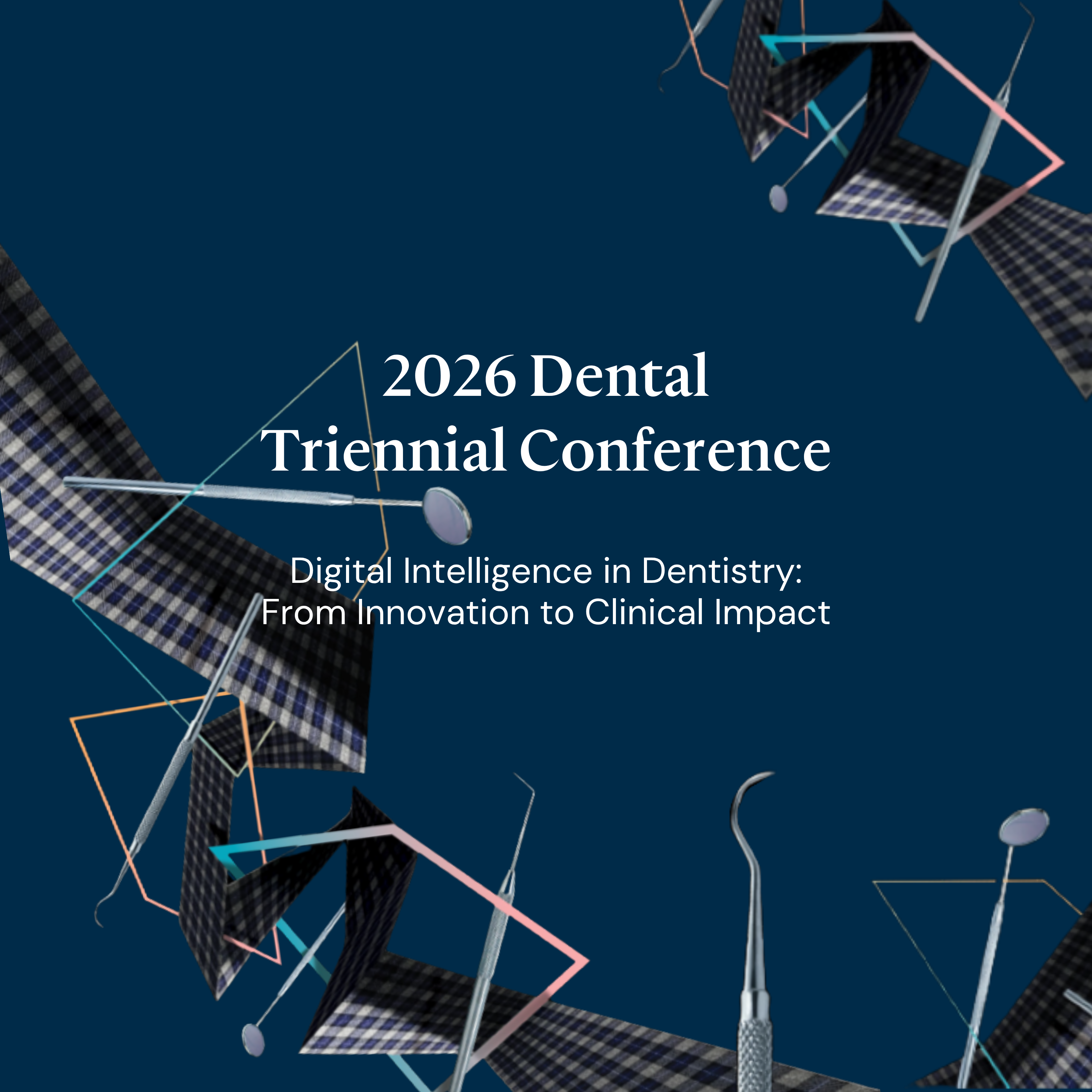 2026 Dental Triennial Conference