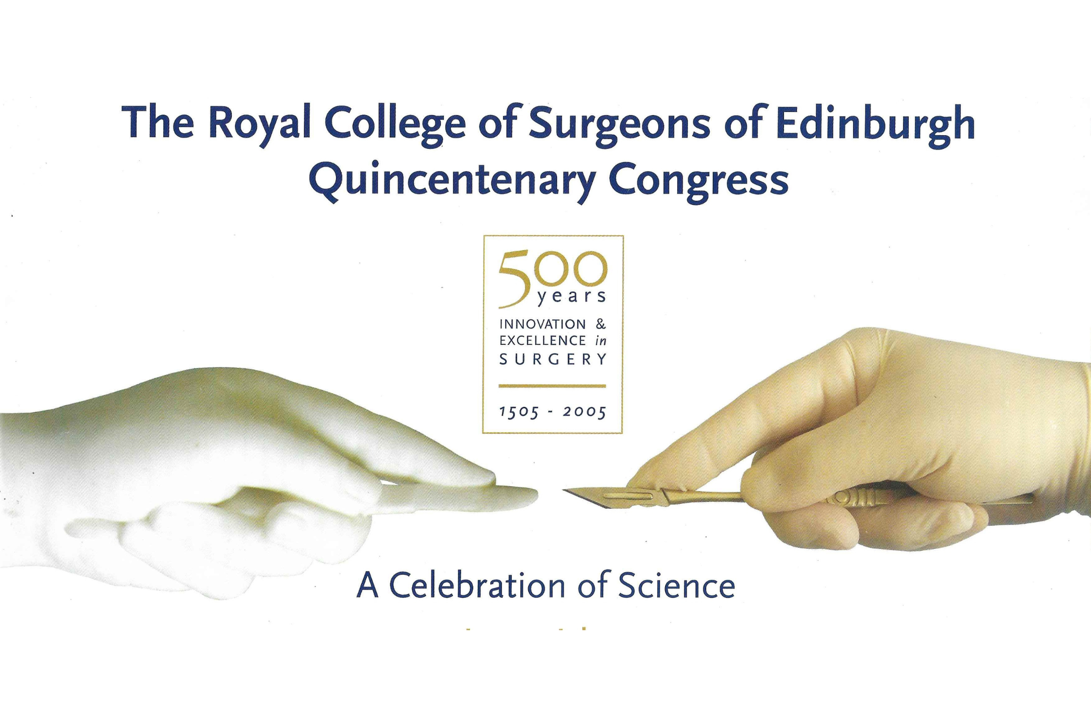 RCSEd Quincentenary 2005